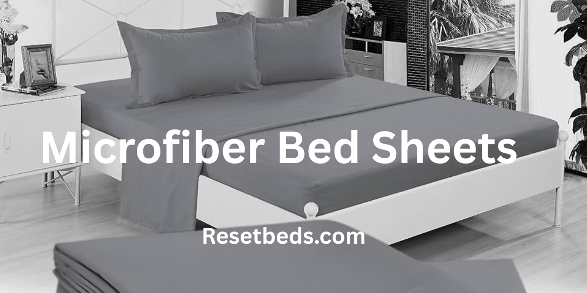 Microfiber bed sheeds